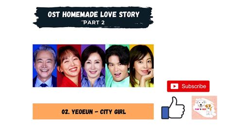Part 2 Homemade Love Story Ost 2020 오 삼광빌라 Ost Youtube
