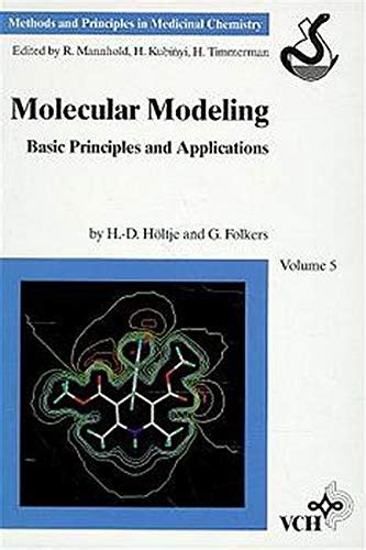 Molecular Modeling Basic Principles And Applications Vol 3 Methods