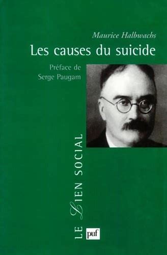 Les Causes Du Suicide De Maurice Halbwachs Grand Format Livre Decitre