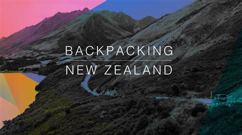 Backpacking New Zealand Nieuw Zeeland Backpacken Compilatie