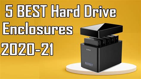 5 Best Hard Drive Enclosures Review 2020 21 Youtube
