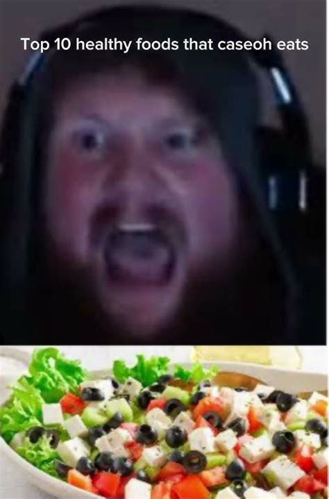 Top 10 Healthy Foods Caseoh Eats Memes Caseoh Youtube
