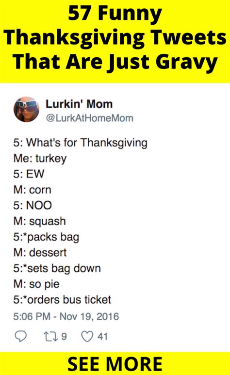 Funny Thanksgiving Tweets That Are Just Gravy Funny Thanksgiving Tweets That Are Just