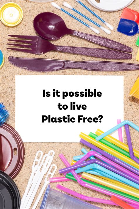 Is It Really Possible To Live A Plastic Free Lifestyle · Eorth In 2021