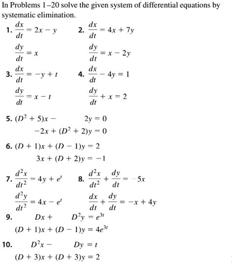 Solved In Problems 1 20 Solve The Given System Of Differential Equations By Systematic