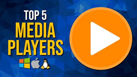 Top 5 Best Free Media Player Software Youtube