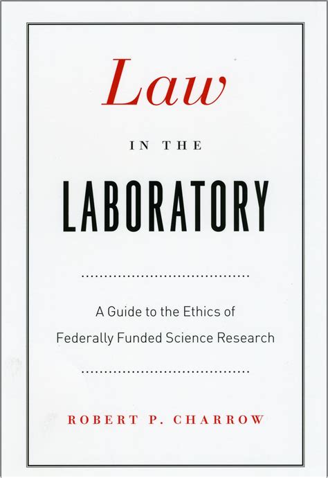 Learn 50+ common english phrases used in advanced conversations! Law in the Laboratory: A Guide to the Ethics of Federally ...