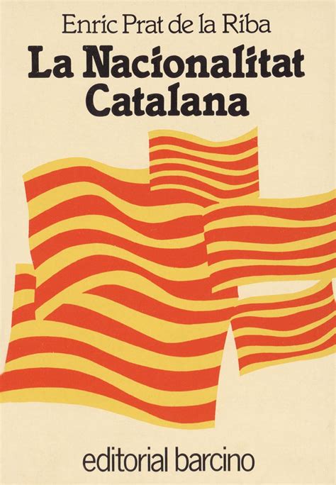 La Nacionalitat Catalana Editorial Barcino