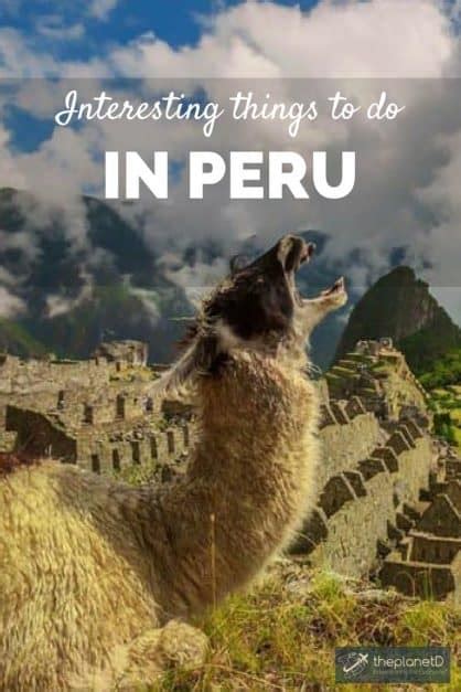 Things To Do In Peru Top 12 Adventures Travel Blog