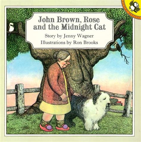 Read 3 reviews from the world's largest community for readers. John Brown, Rose & The Midnight Cat | Puffin Books Australia