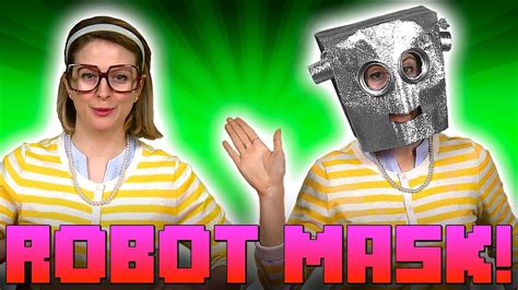 Robot Mask Crafts For Kids W Crafty Carol At Cool School Youtube