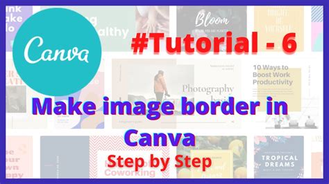 6canva Tutorial Draw Border In Canva Set Border Around The Image