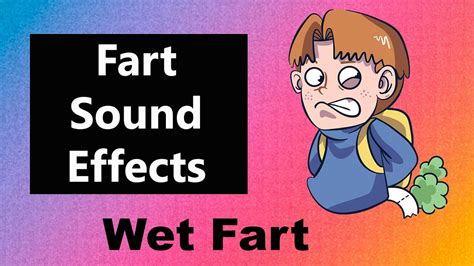 Wet Fart Sound Effects Repetitive And Real Youtube