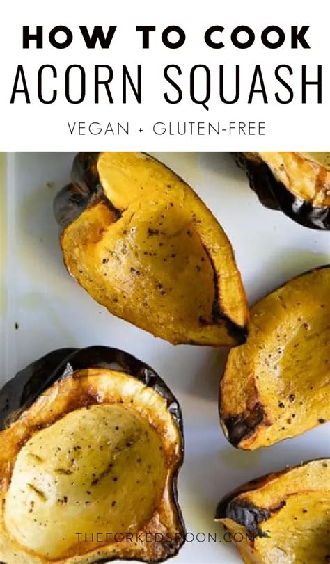 Learn How To Cook Acorn Squash In The Oven With This Easy To Follow