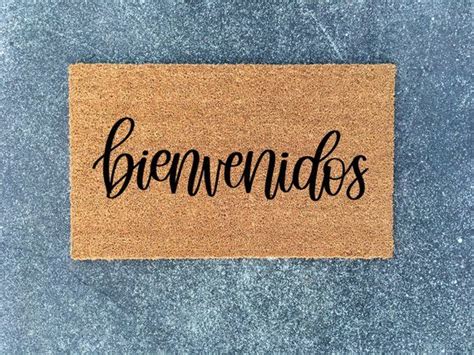 Bienvenidos Spanish Welcome Mat Welcome Doormat Hello Etsy House