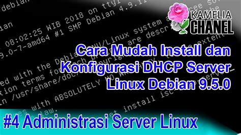 Administrasi Server Linux Cara Install Dan Konfigurasi Dhcp Server