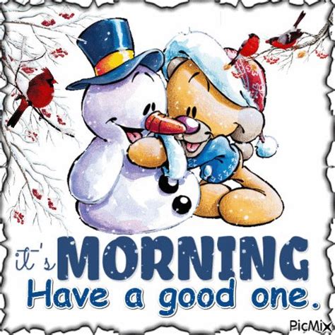 Winter Its Morning Have A Good One Good Morning  Happy
