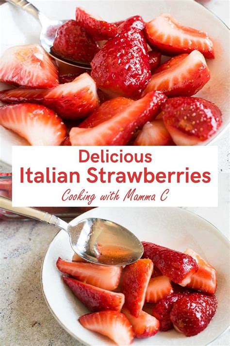 Italian Strawberries With Sugar And Lemon You Just Need Three Ingredients And 10 Minutes To