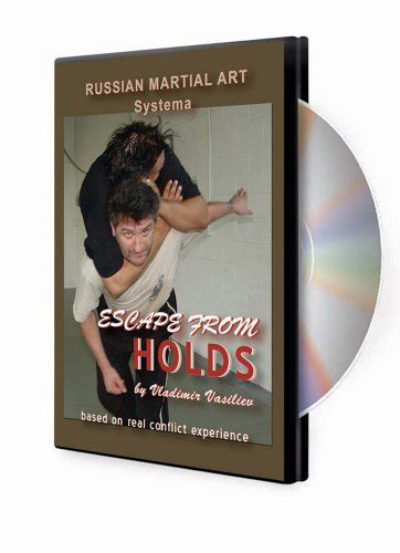 escape from holds russian martial art systema vladimir vasiliev movies and tv