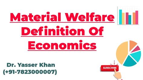 Material Welfare Definition Of Economics Youtube