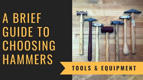 A Brief Guide To Choosing Hammers - Making Your Own Jewellery - The