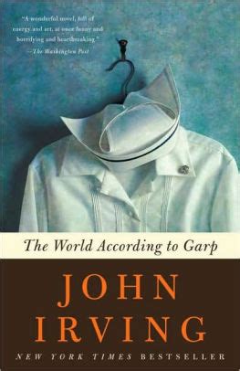 Published in 1978, the book was a bestseller for several years. The World According to Garp by John Irving, Paperback ...