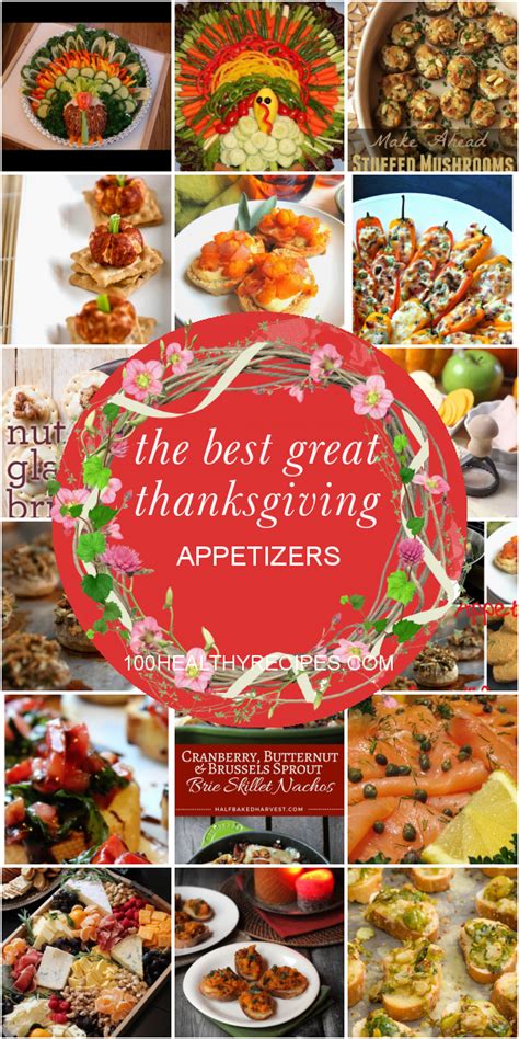 The Best Great Thanksgiving Appetizers Best Diet And Healthy Recipes