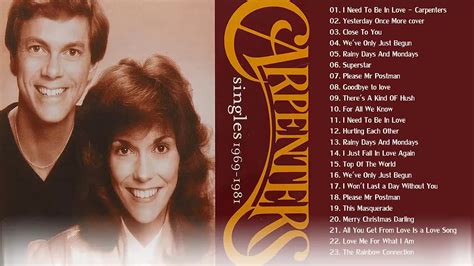 Carpenters Greatest Best Hits The Carpenter Best Of Songs Youtube