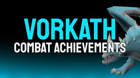 Osrs 2022 Vorkath Combat Achievements Guidetips Master Youtube