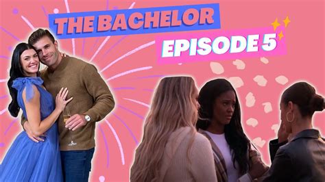 The Bachelor Episode 5 Recap Youtube