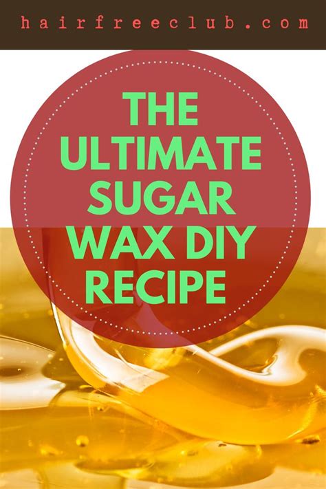 sugar wax diy homemade recipe and guide sugar wax diy sugar waxing sugar wax recipe diy