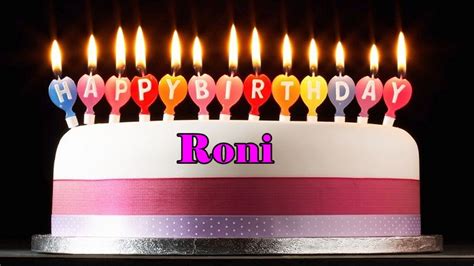 Happy Birthday Roni Happy Birthday Wishes