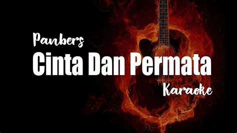 Cinta Dan Permata Panbers Karaoke Youtube