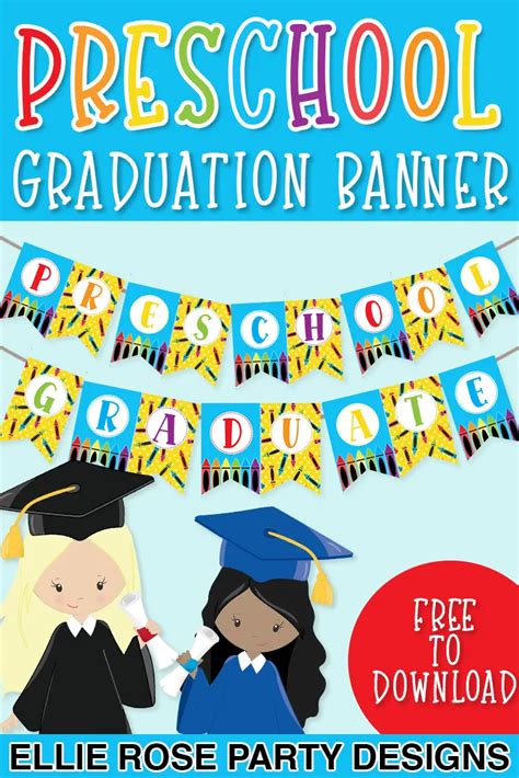 Free Preschool And Kindergarten Graduation Banner Printable