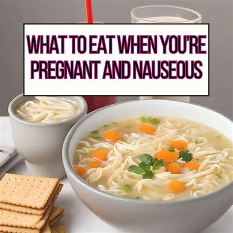 What To Eat When Youre Pregnant And Nauseous Moderately Messy Rd