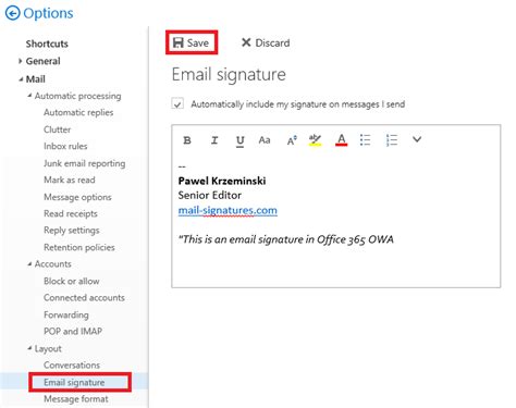 Here, i can edit my email signature. How to add or change an email signature in Office 365 OWA