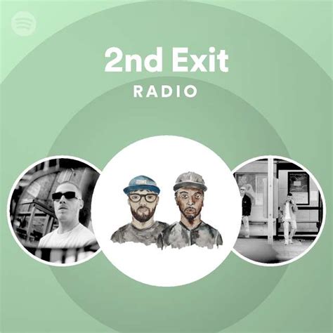 2nd Exit Spotify Listen Free