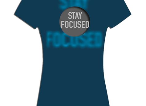 Stay Focused T Shirt Jackies Collection