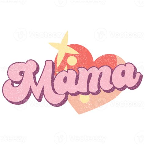 Valentines Day Quote Mama Mini Quote Png 17209861 Png