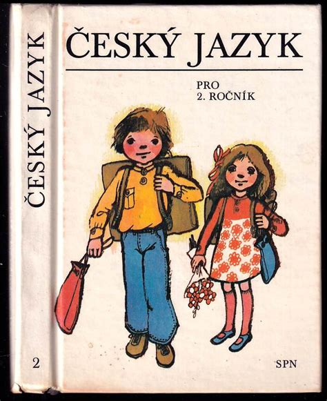 Český jazyk pro 2 ročník základní školy Jaroslav Jelínek 1977