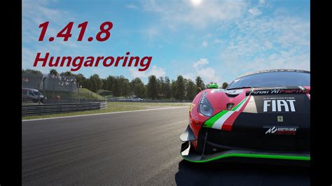 ACC Holtap Hungaroring 1 41 8 Ferrari 488 Gt3 Evo YouTube