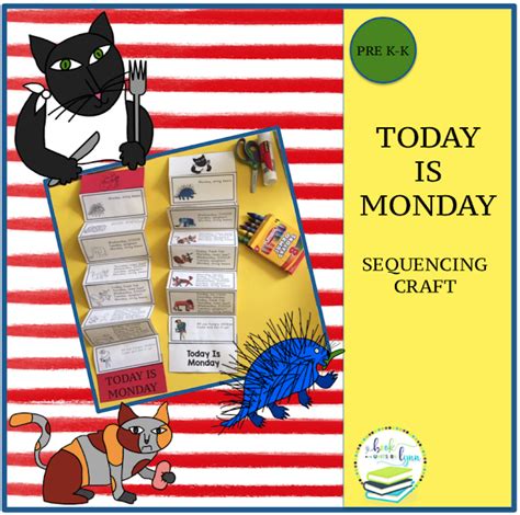 Today Is Monday Sequencing Book Units By Lynn