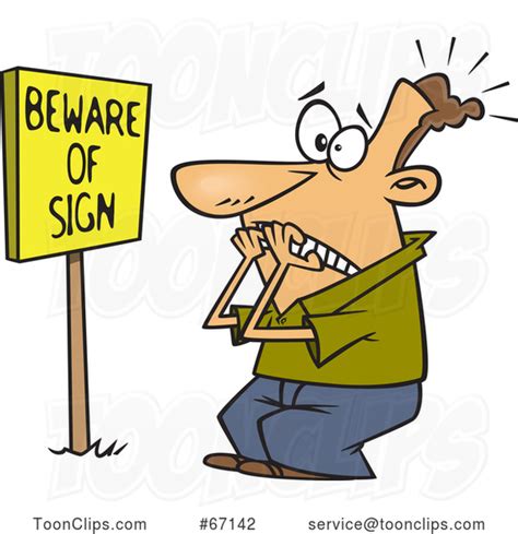 Cartoon White Guy Scared In Front Of A Posted Beware Of Sign 67142 By