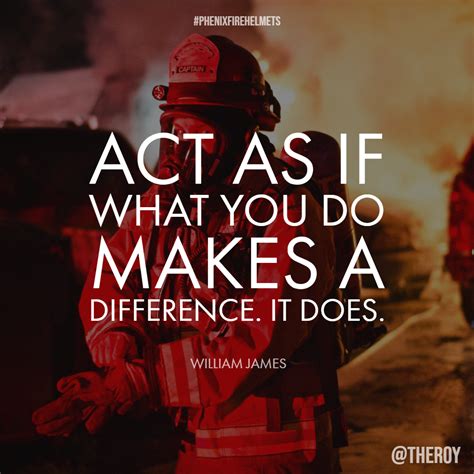 Make A Difference Firefighter Quotes Firefighter Quotes Motivation