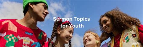 62 Sermon Topics For Youth 2023 Mzuri Springs