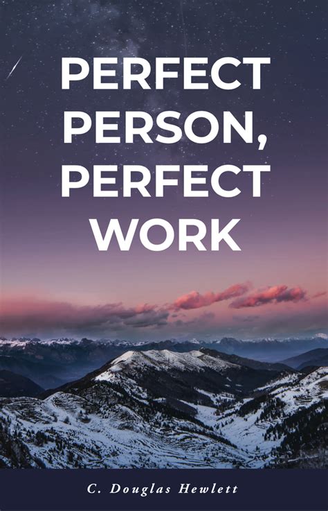 Perfect Person Perfect Work Emmaus Worldwide