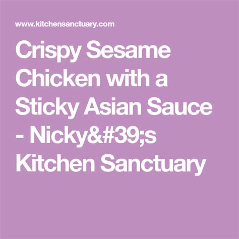 This meal is ready in just thirty minutes and the flavor is awesome! Crispy Sesame Chicken with a Sticky Asian Sauce - Nicky's Kitchen Sanctuary | Asian sauce ...