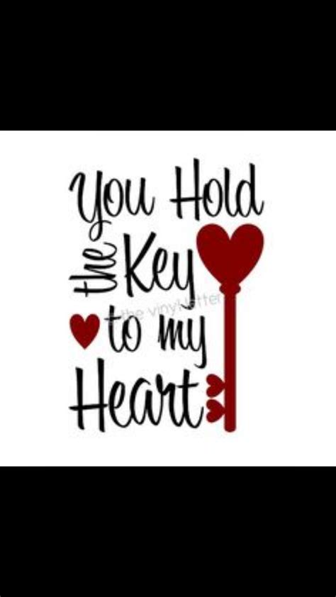 You Hold The Key To My Life I Love You So Much Babe Xxooxx😜😜