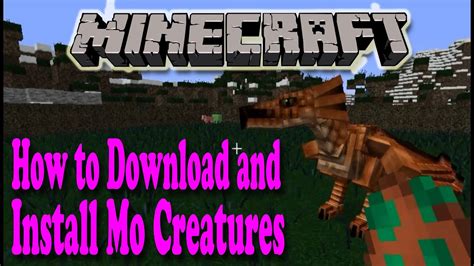Maybe you would like to learn more about one of these? How to Download and Install Minecraft Mo Creatures Mod (1 ...
