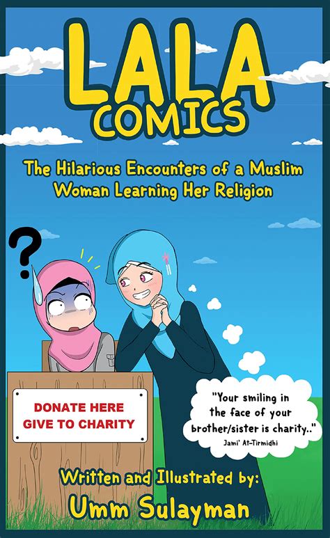 The Hilarious Encounters Of A Muslim Woman Learning Her Religion
